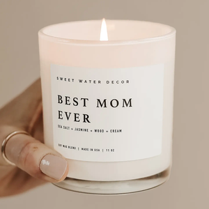 Best Mom Ever! 9oz / 11 oz Soy Candle